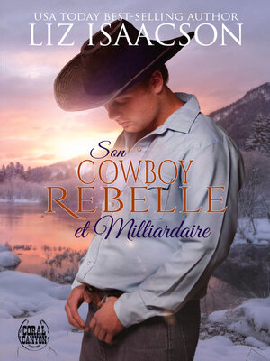 cover image of Son Cowboy Rebelle et Milliardaire
